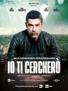 Постер Я буду тебя искать (Io ti cercherò)