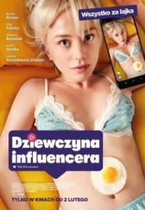 Постер Девушка инфлюэнсера (Dziewczyna influencera)