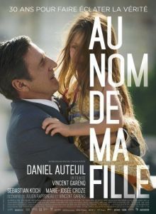 Постер От имени моей дочери (Au nom de ma fille)