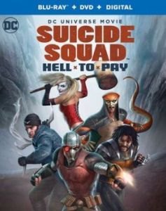 Постер Отряд самоубийц: Строгое наказание (Suicide Squad: Hell to Pay)