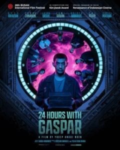 Постер 24 часа с Гаспаром (24 Jam Bersama Gaspar)