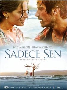 Постер Только ты (Sadece sen)