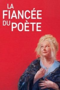 Постер Невеста поэта (La fiancée du poète)