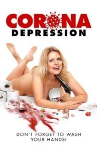 Постер Коронавирусная депрессия (Corona Depression)
