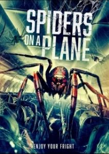 Постер Паучий рейс (Spiders on a Plane)