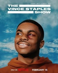 Постер Шоу Винса Стейплса (The Vince Staples Show)