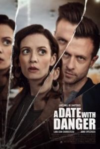 Постер Опасные связи (A Date with Danger)