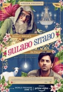 Постер Гулабо и Ситабо (Gulabo Sitabo)