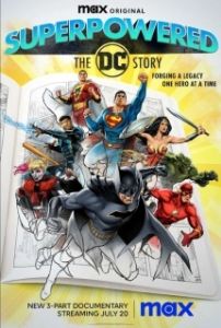 Постер Суперсилы: История DC (Superpowered: The DC Story)