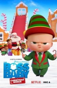 Постер Босс-молокосос: рождественский бонус (The Boss Baby: Christmas Bonus)