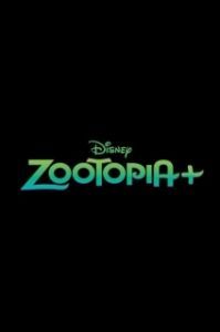 Постер Зверополис+ (Zootopia Plus)