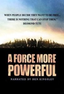 Постер Сильнее силы (A Force More Powerful)