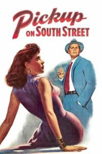 Постер Происшествие на Саут-стрит (Pickup on South Street)