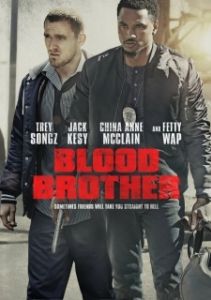 Постер Кровные братья (Blood Brother)