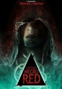 Постер Маленькая красная некро шапочка (Little Necro Red)