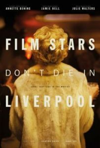 Постер Кинозвезды не умирают в Ливерпуле (Film Stars Don't Die in Liverpool)
