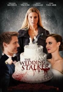 Постер Одержимая женихами (Psycho Wedding Crasher)