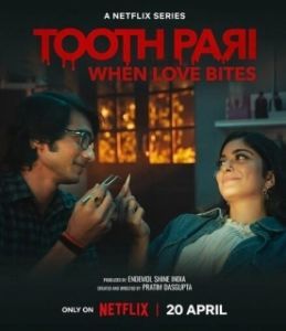 Постер Зубная фея: Любовь кусается (Tooth Pari: When Love Bites)