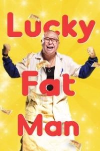 Постер Везучий толстяк (Lucky Fat Man)
