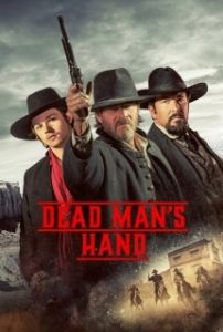 Постер Рука мертвеца (Dead Man's Hand)