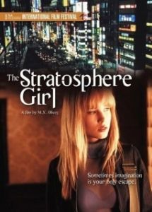 Постер Девушка из стратосферы (Stratosphere Girl)