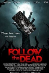 Постер Вперед за мертвецами (Follow the Dead)
