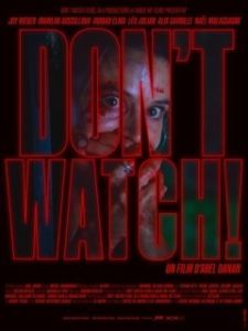 Постер Не смотри! (Don't Watch!)