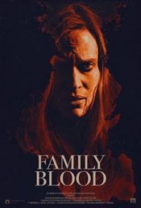 Постер Семейная кровь (Family Blood)
