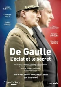 Постер Де Голль: история и судьба (De Gaulle, l'éclat et le secret)