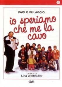 Постер Я надеюсь, что выкарабкаюсь (Io speriamo che me la cavo)