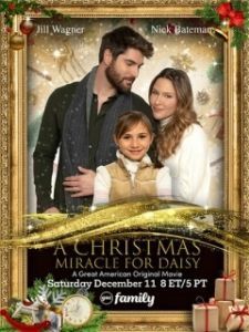 Постер Рождественское чудо для Дэйзи (A Christmas Miracle for Daisy)