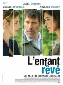 Постер Желанный ребёнок (L'enfant rêvé)