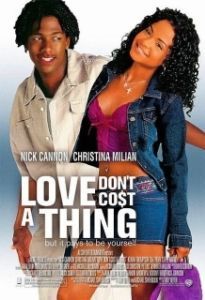 Постер Любовь не стоит ничего (Love Don't Cost a Thing)