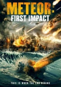 Постер Метеор: первый контакт (Meteor: First Impact)