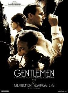 Постер Джентльмены и гангстеры (Gentlemen & Gangsters)