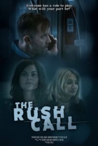 Постер Срочный звонок (The Rush Call)