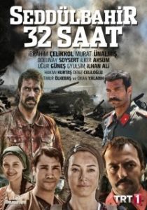 Постер Седдулбахир 32 часа (Seddülbahir 32 Saat)