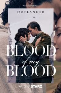 Постер Чужестранка: Кровь от крови моей (Outlander: Blood of My Blood)