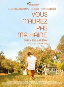 Постер Не видать вам моей ненависти (Vous n'aurez pas ma haine)
