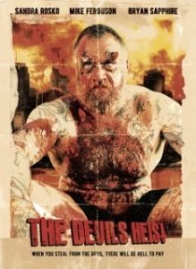 Постер Дьявольское ограбление (The Devils Heist)