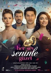 Постер Все прекрасно с тобой (Her Sey Seninle Güzel)