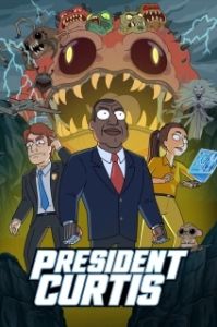 Постер Президент Кертис (President Curtis)