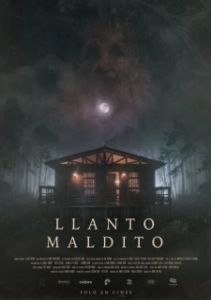 Постер Плач проклятой (Llanto Maldito)