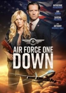 Постер Падение борта номер один (Air Force One Down)
