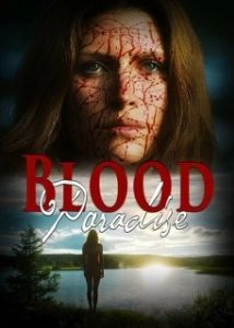 Постер Кровавый рай (Blood Paradise)