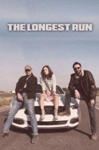 Постер Последний заезд (The Longest Run)