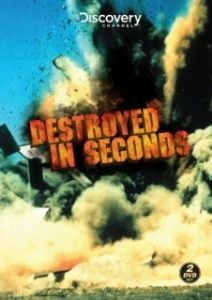 Постер Молниеносные катастрофы (Destroyed In Seconds)