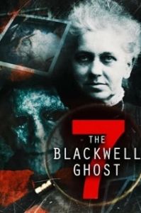 Постер Призрак Блэквелла 7 (The Blackwell Ghost 7)