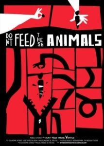 Постер Не кормите этих животных (Don't Feed These Animals)