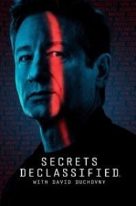 Постер Рассекреченные тайны с Дэвидом Духовны (Secrets Declassified with David Duchovny)